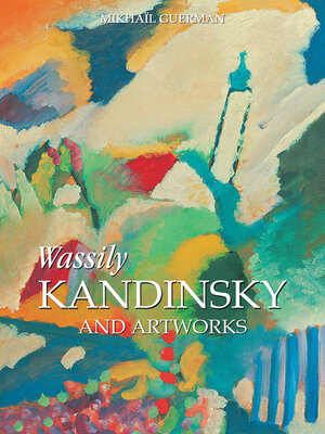 cover image of Wassily Kandinsky and artworks